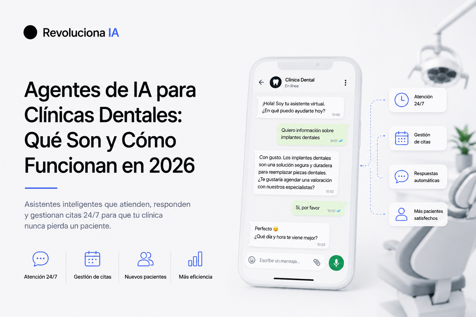 Agentes de IA para Clínicas Dentales: Qué Son y Cómo Funcionan en 2026